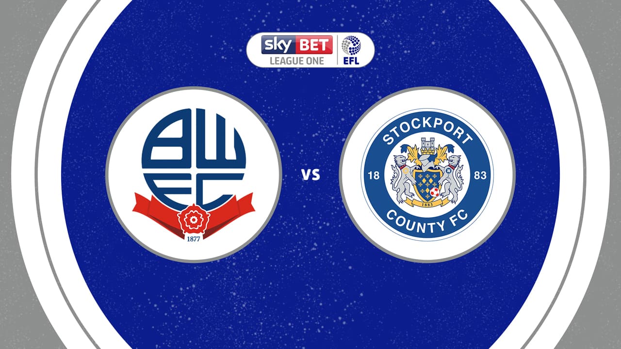 Bolton Wanderers vs Stockport County