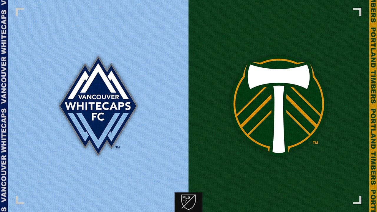 Vancouver Whitecaps vs Portland Timbers
