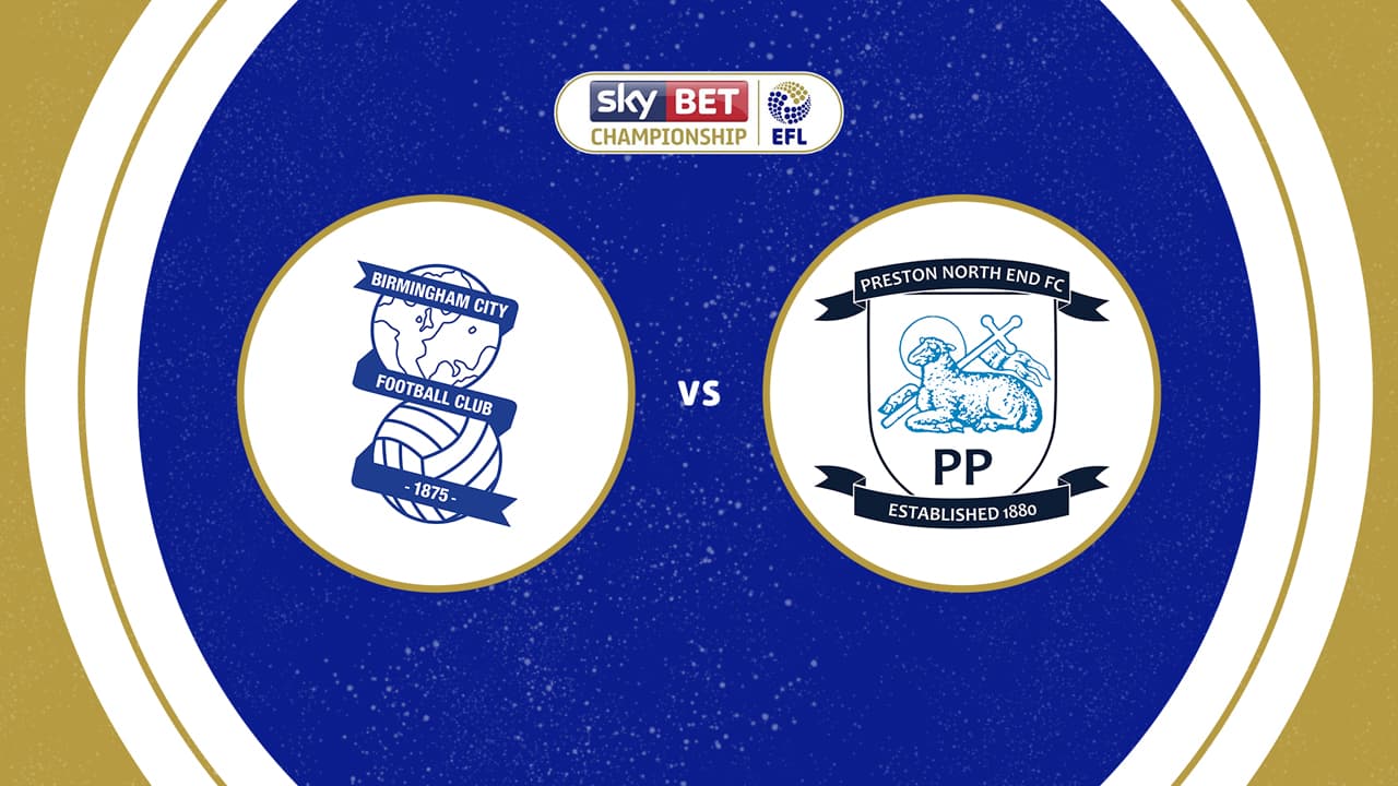 Birmingham City vs Preston North End