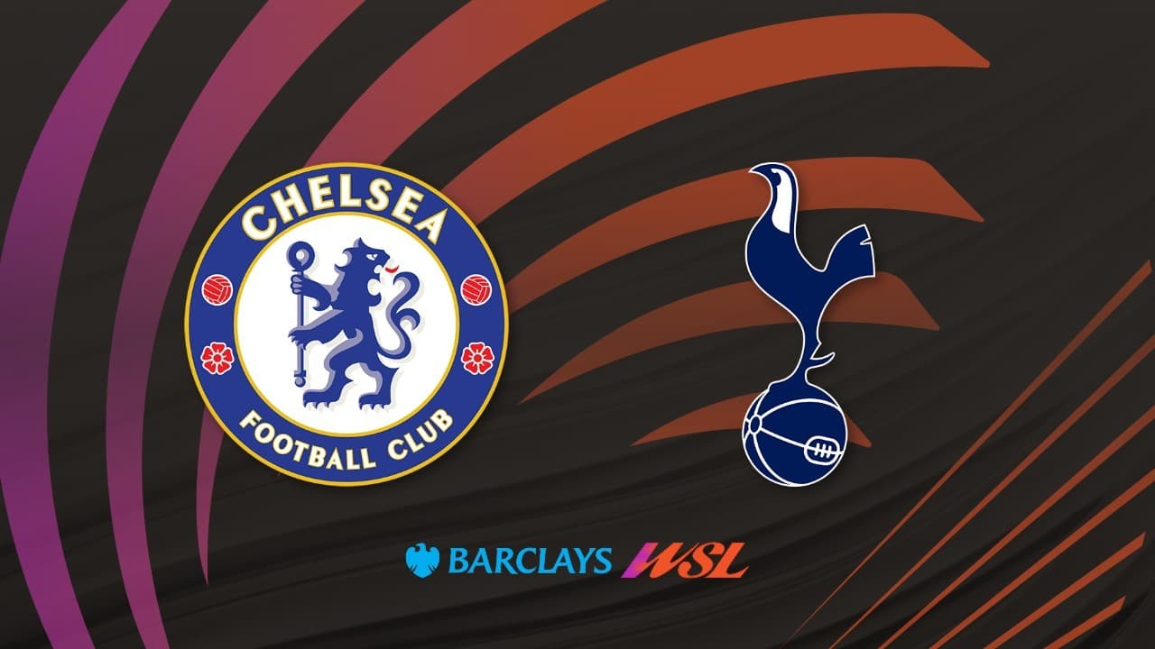 Chelsea Women vs Tottenham Women