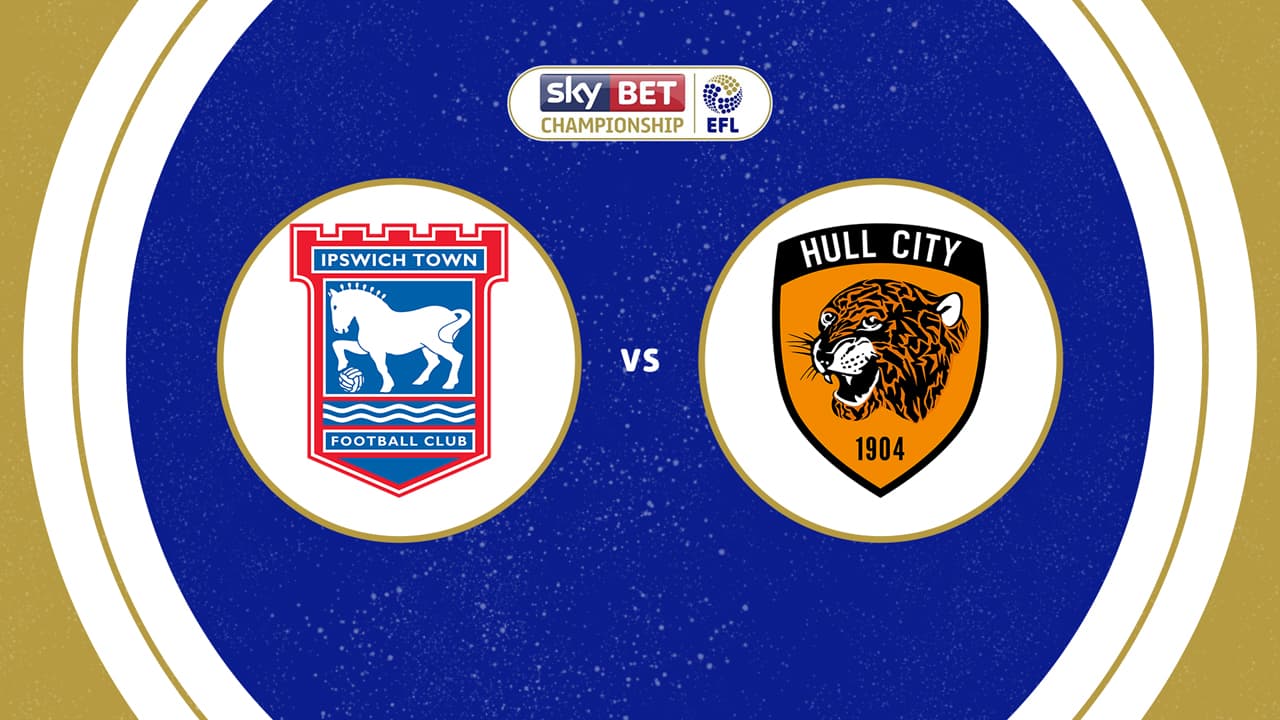 Ipswich Town vs Hull City