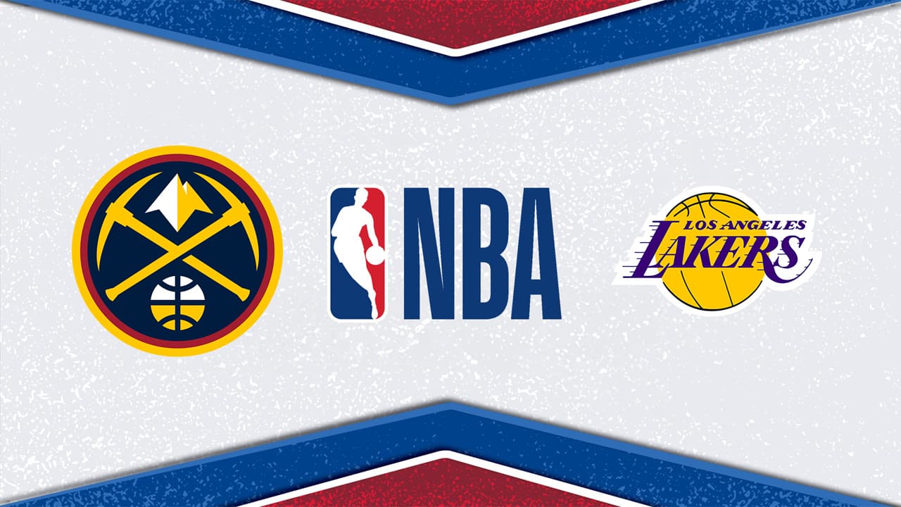 Denver Nuggets vs Los Angeles Lakers