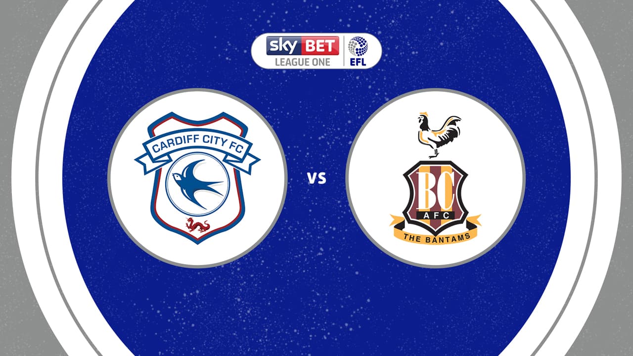 Cardiff City vs Bradford City