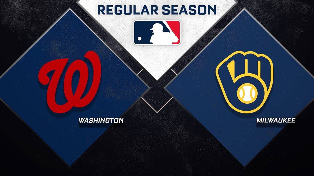 Washington Nationals vs Milwaukee Brewers