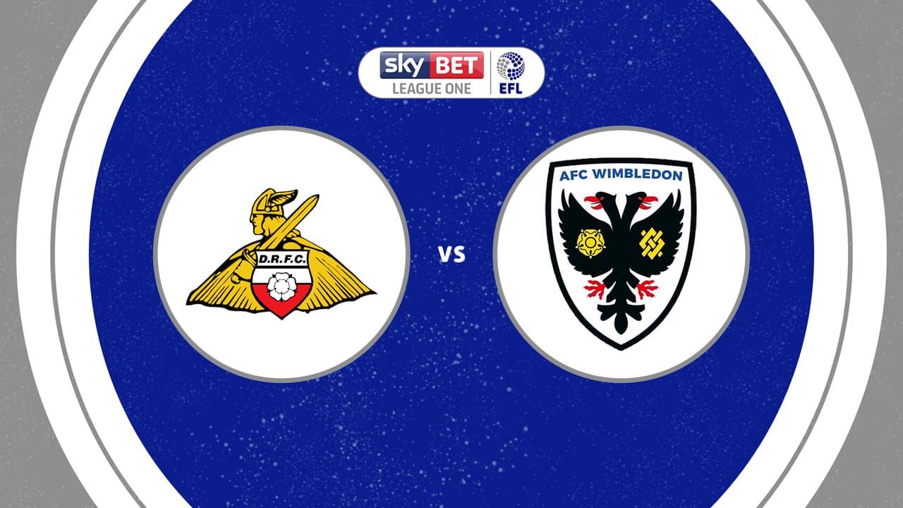 Doncaster Rovers vs AFC Wimbledon