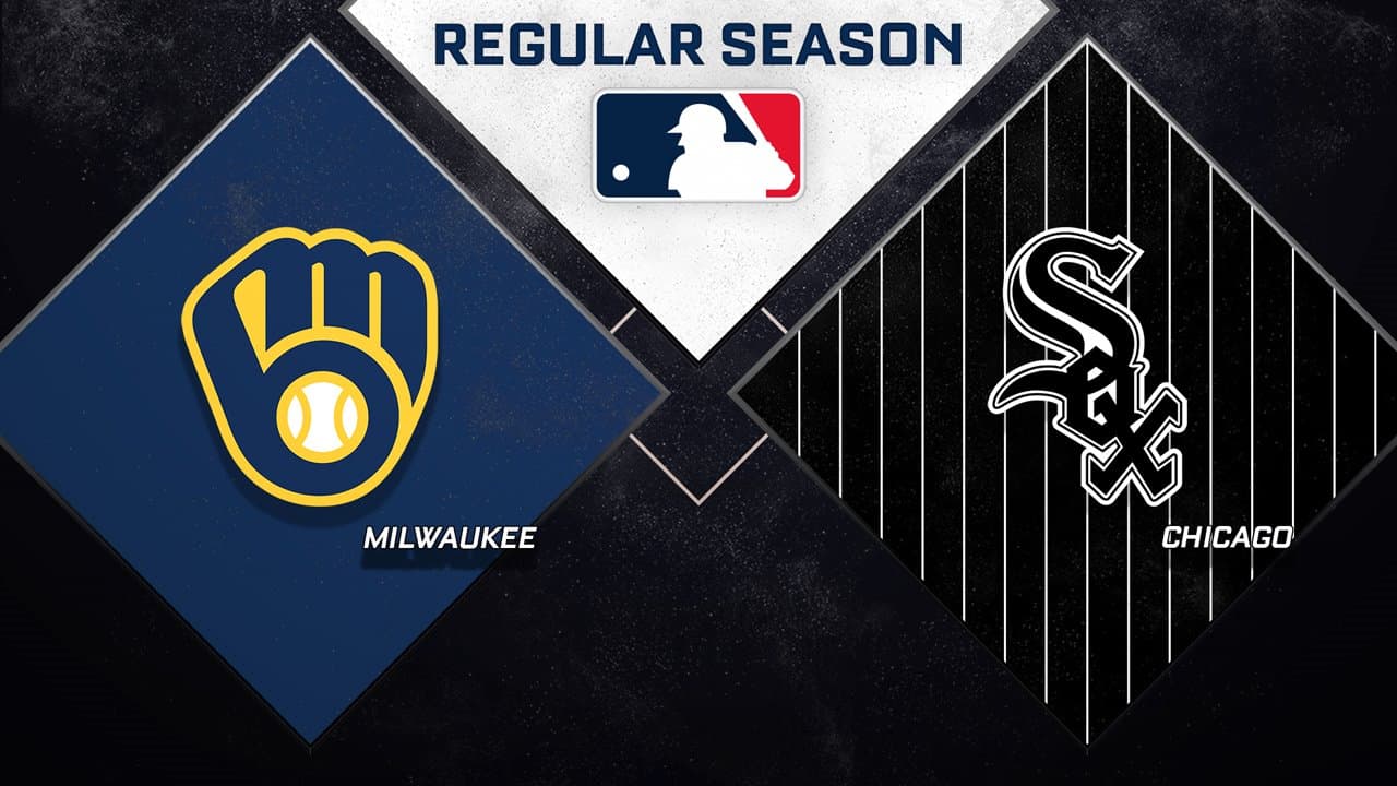 Milwaukee Brewers vs Chicago White Sox