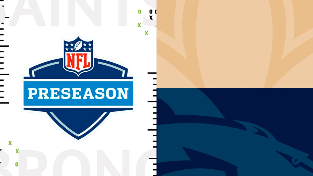 New Orleans Saints vs Denver Broncos