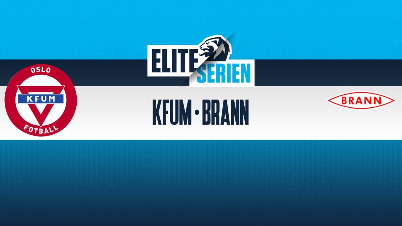 KFUM-Kameratene Oslo vs Brann