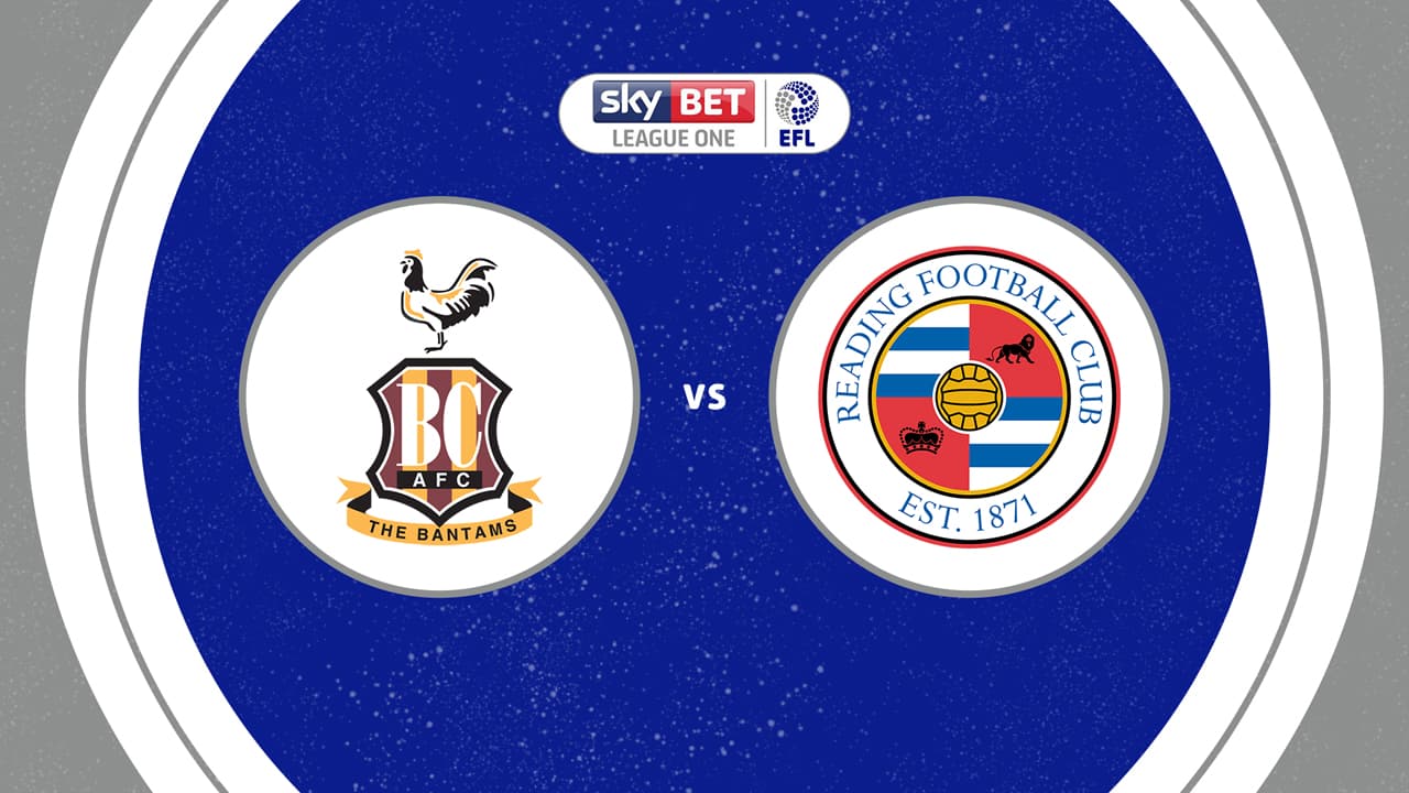 Bradford City vs Reading