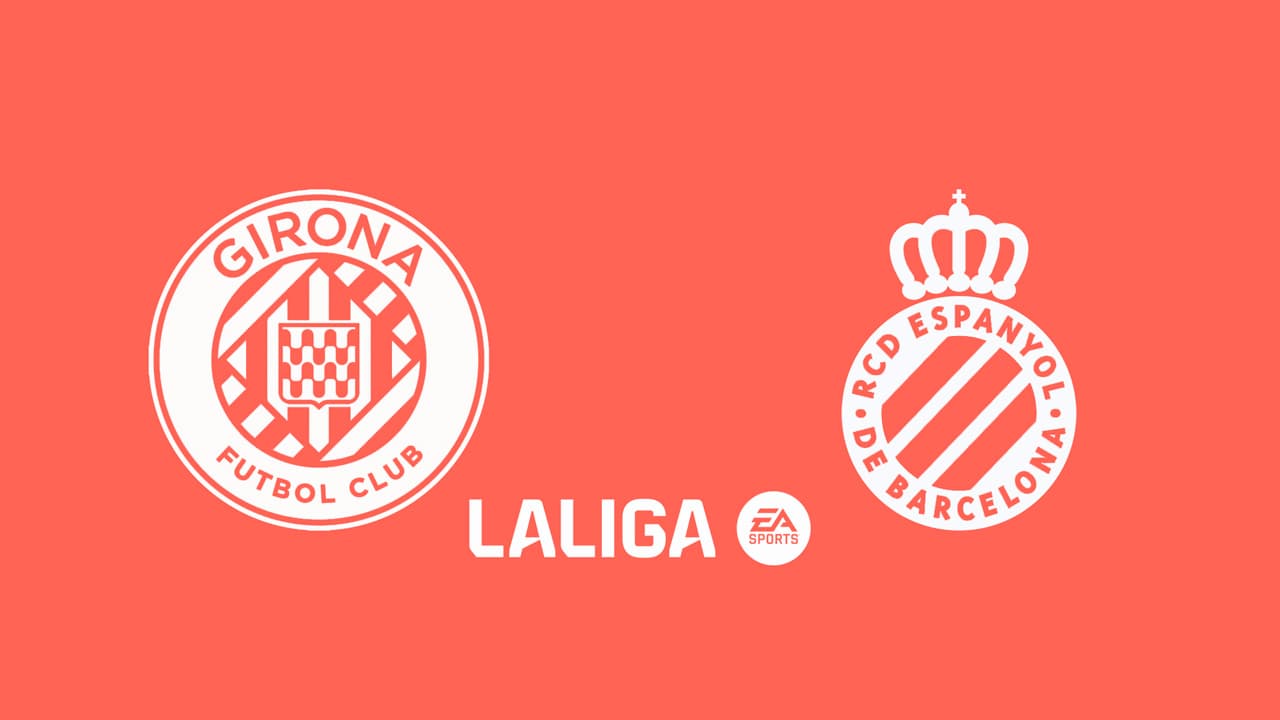 Girona vs Espanyol