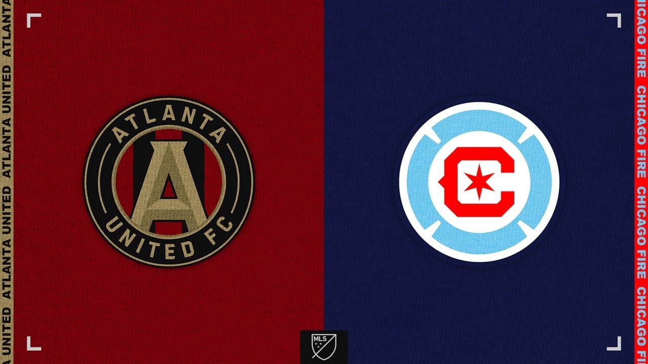 Atlanta United vs Chicago Fire