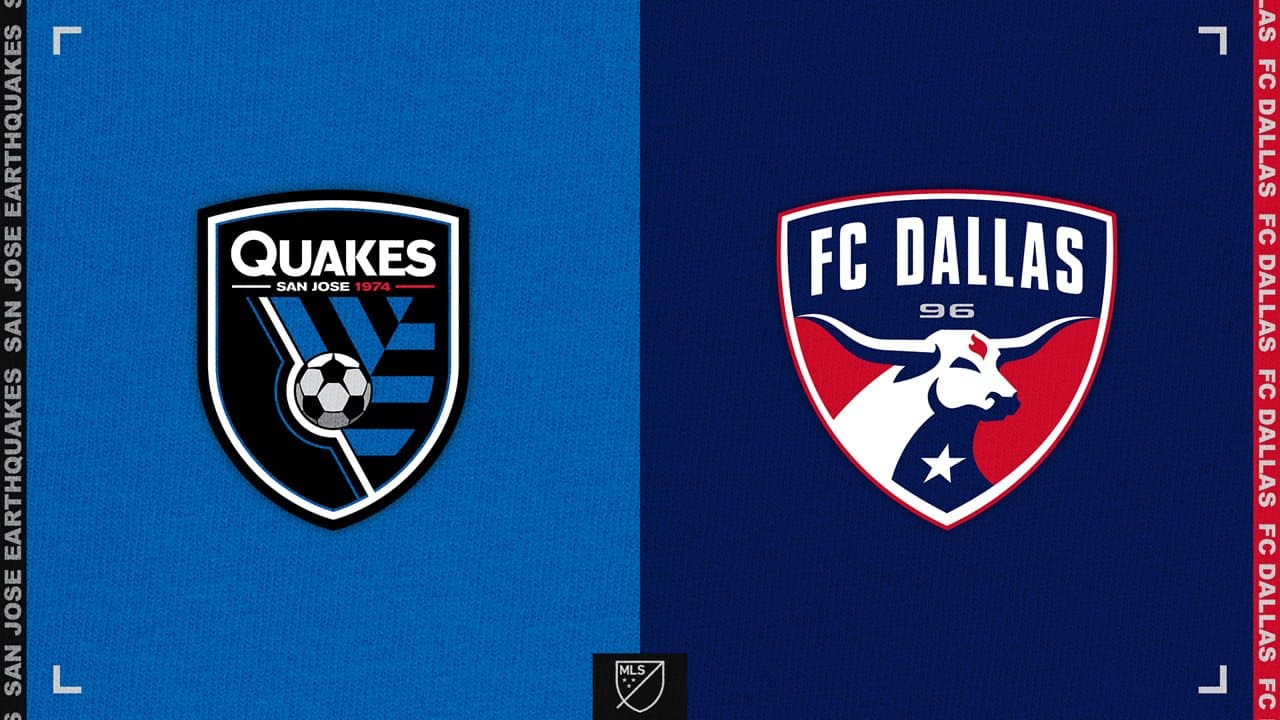 San Jose Earthquakes vs FC Dallas