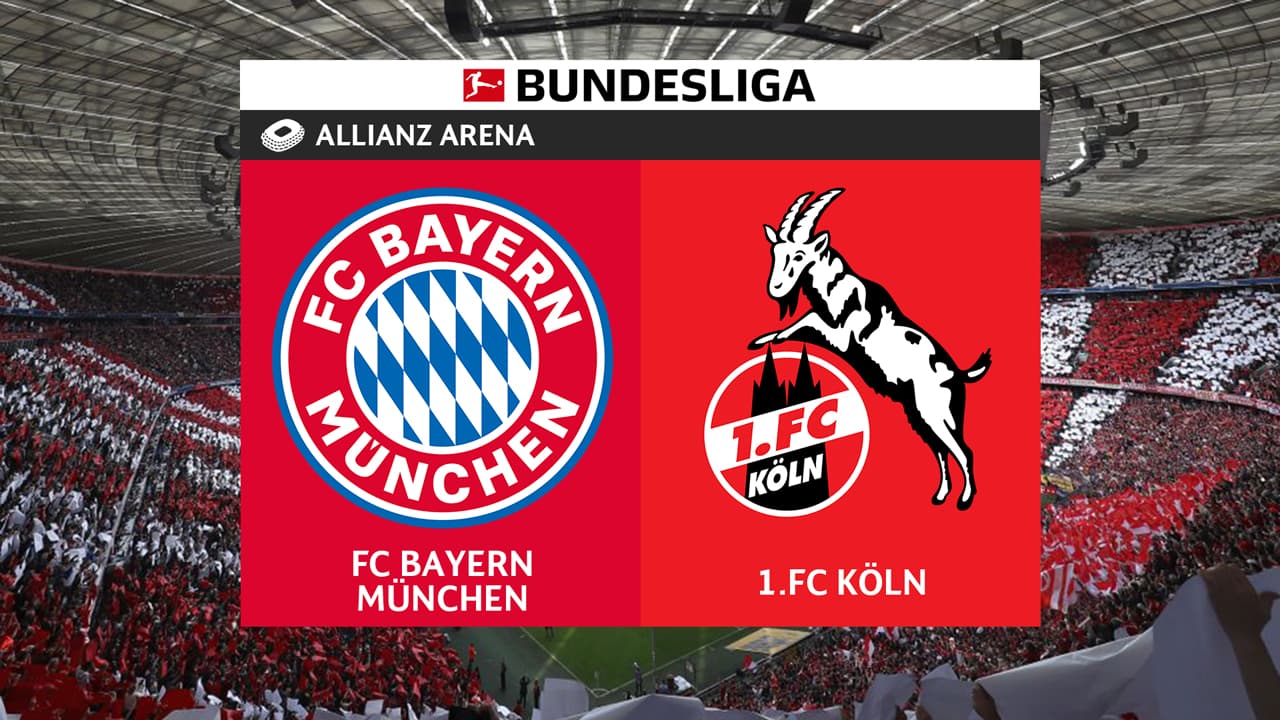 Bayern Munich vs FC Köln