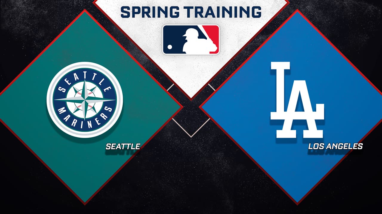 Seattle Mariners vs Los Angeles Dodgers