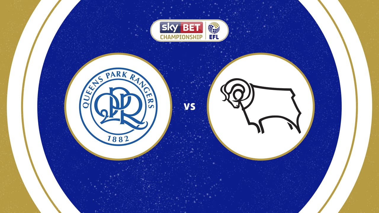 Queens Park Rangers vs Derby County