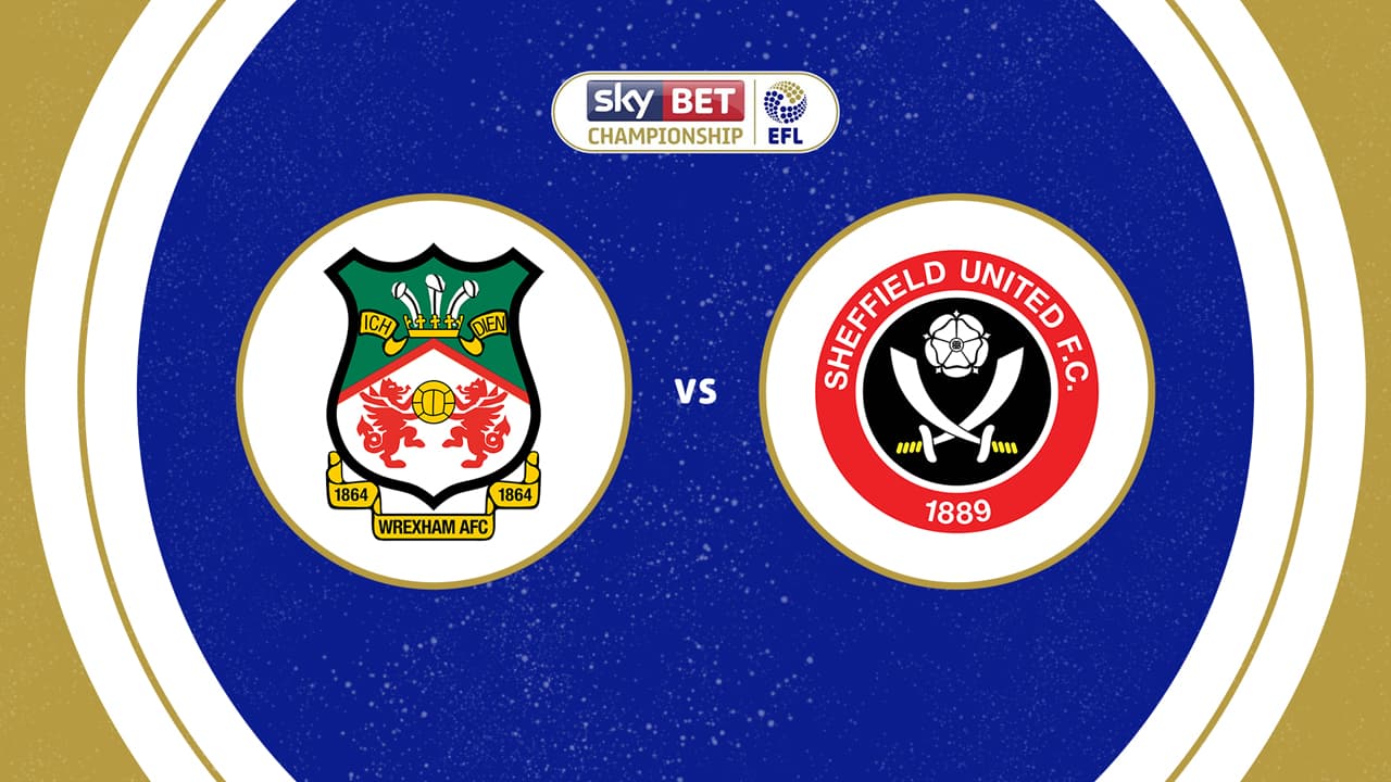 Wrexham vs Sheffield United