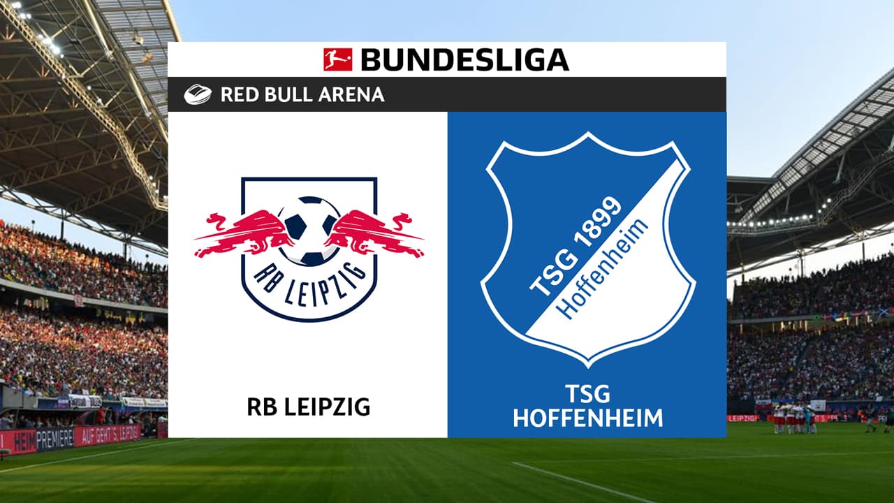 RB Leipzig vs Hoffenheim