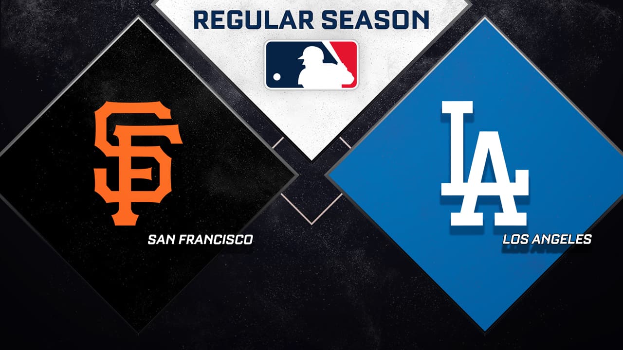 San Francisco Giants vs Los Angeles Dodgers