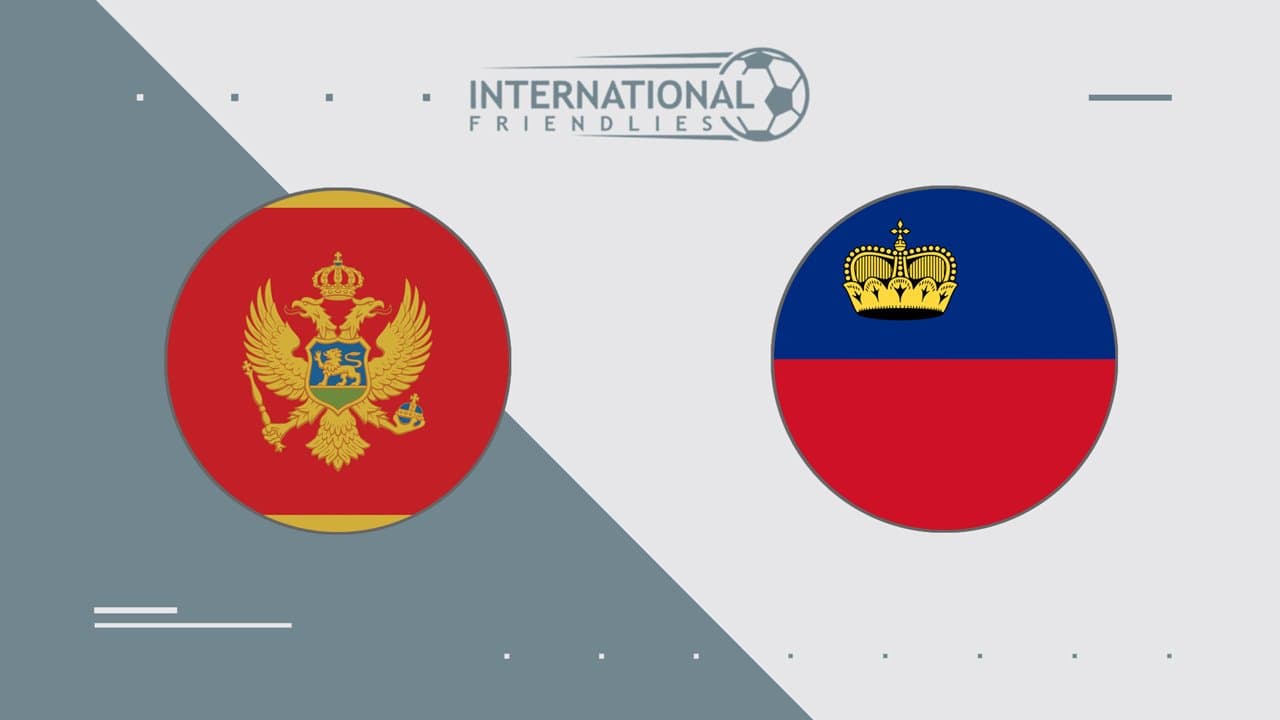 Montenegro vs Liechtenstein
