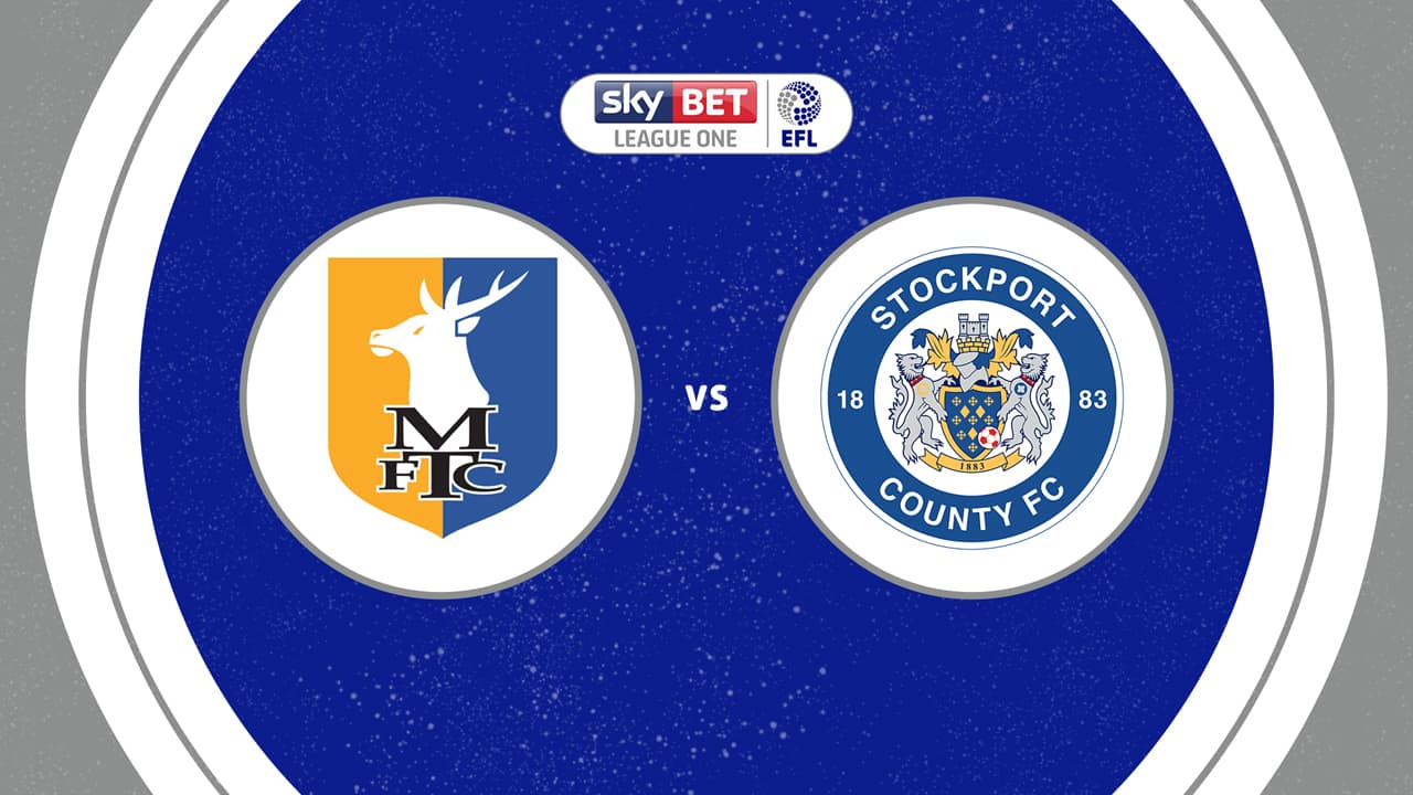 Mansfield Town vs Stockport County