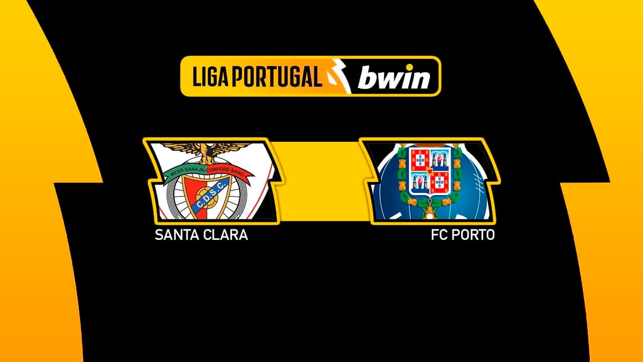 Santa Clara vs FC Porto