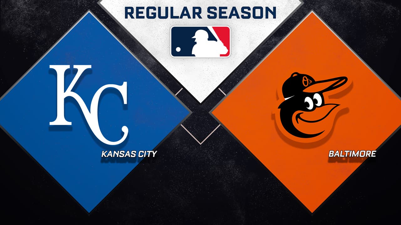 Kansas City Royals vs Baltimore Orioles