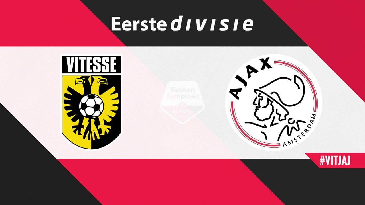 Vitesse vs Jong Ajax
