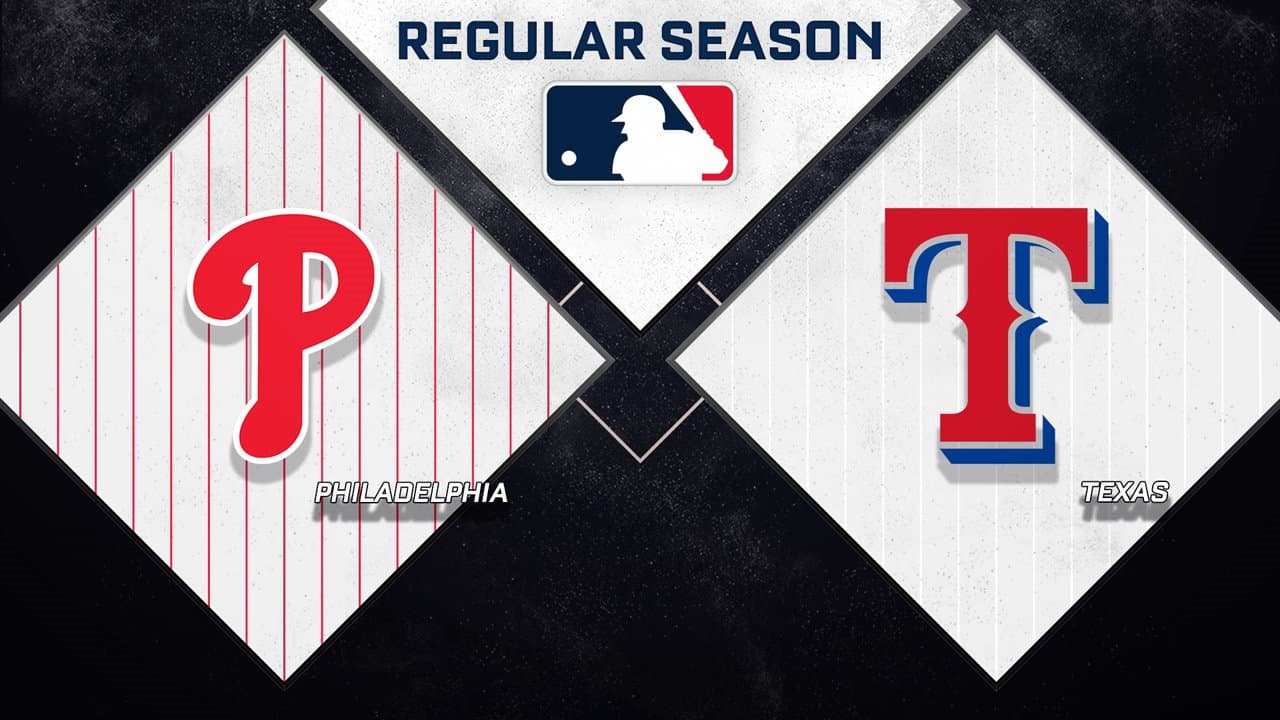 Philadelphia Phillies vs Texas Rangers