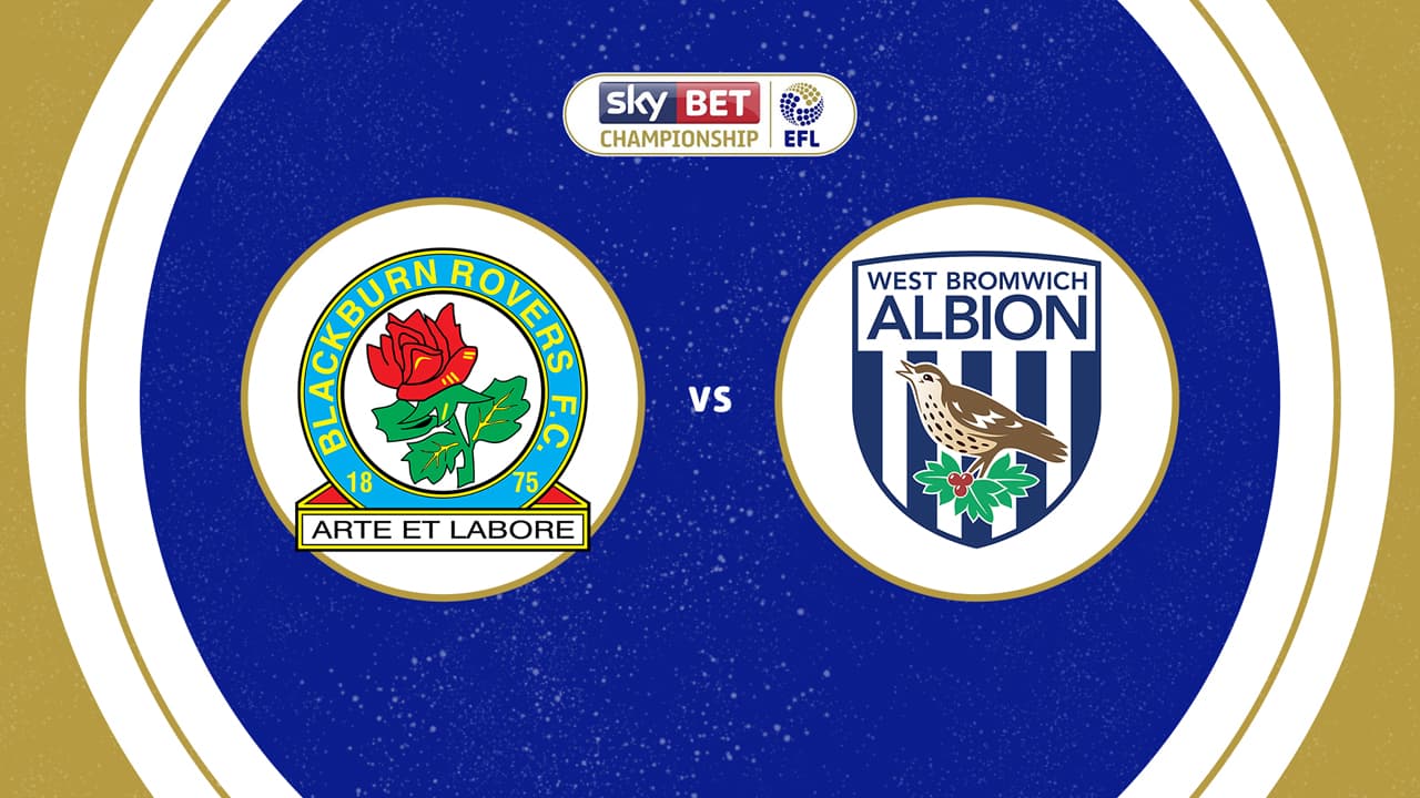 Blackburn Rovers vs West Bromwich Albion