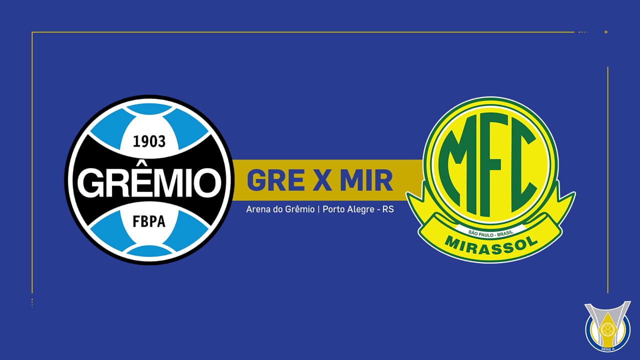 Grêmio vs Mirassol