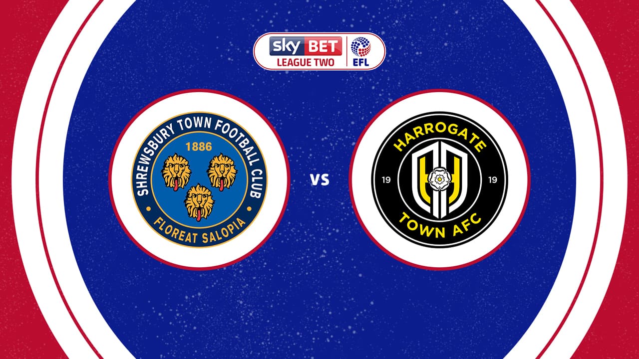 Shrewsbury Town vs Harrogate Town