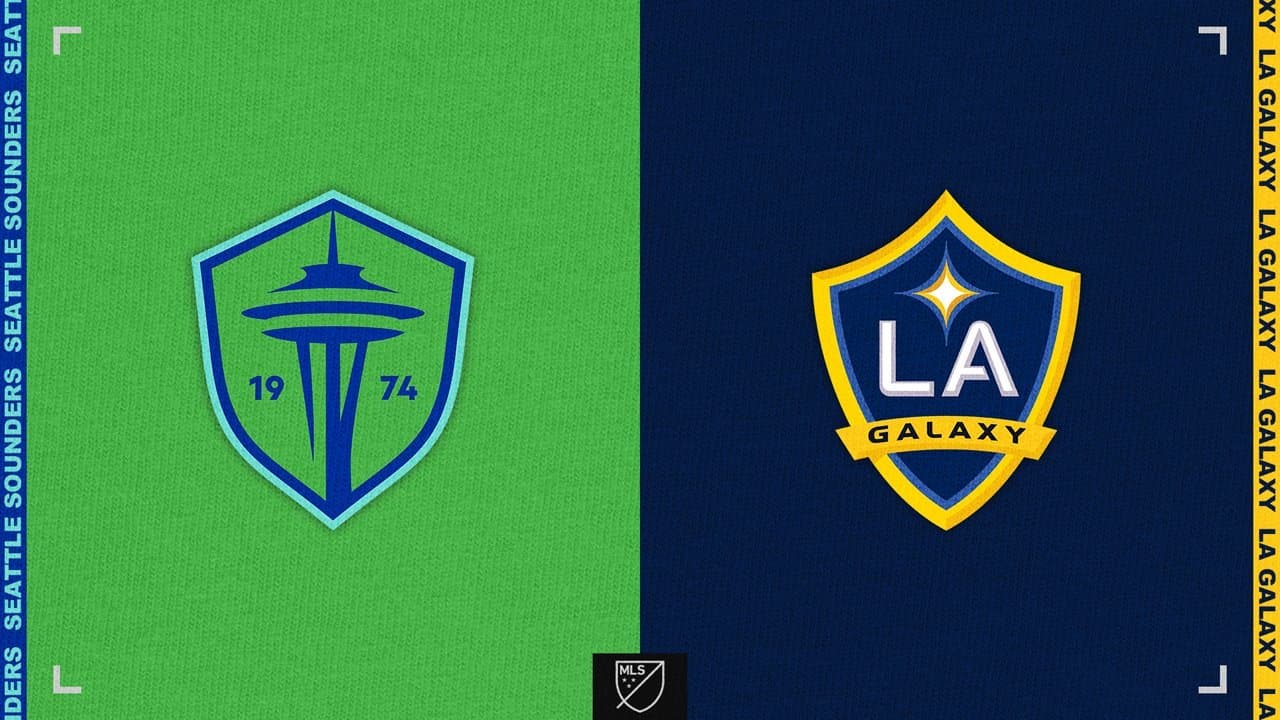 Seattle Sounders FC vs LA Galaxy