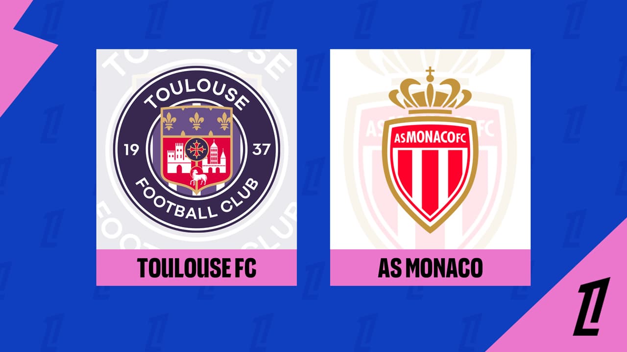 Toulouse vs Monaco