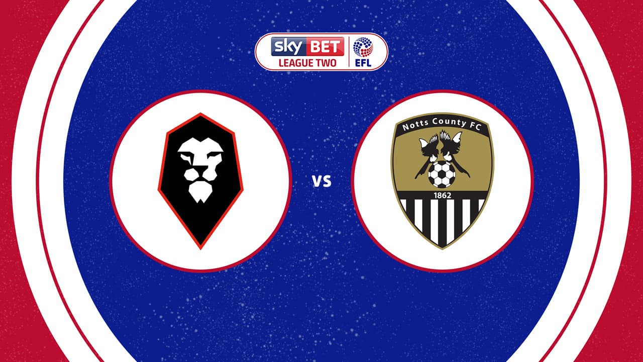 Salford City vs Notts County
