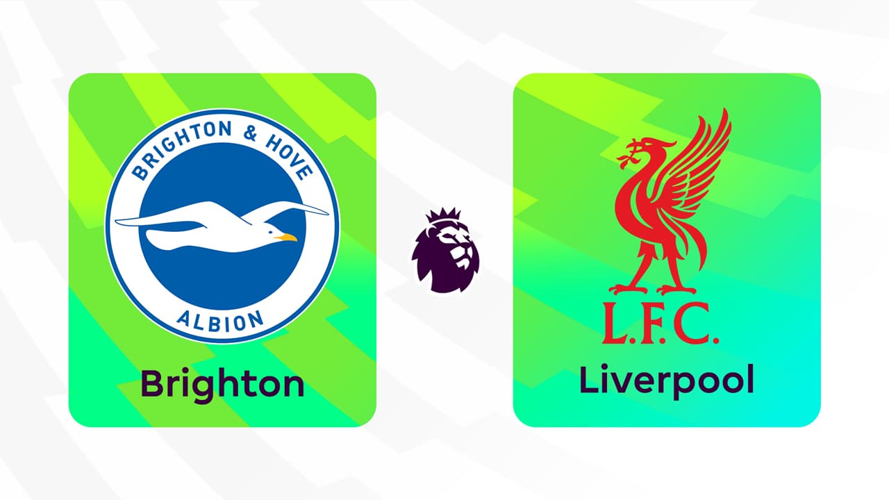 Brighton and Hove Albion vs Liverpool