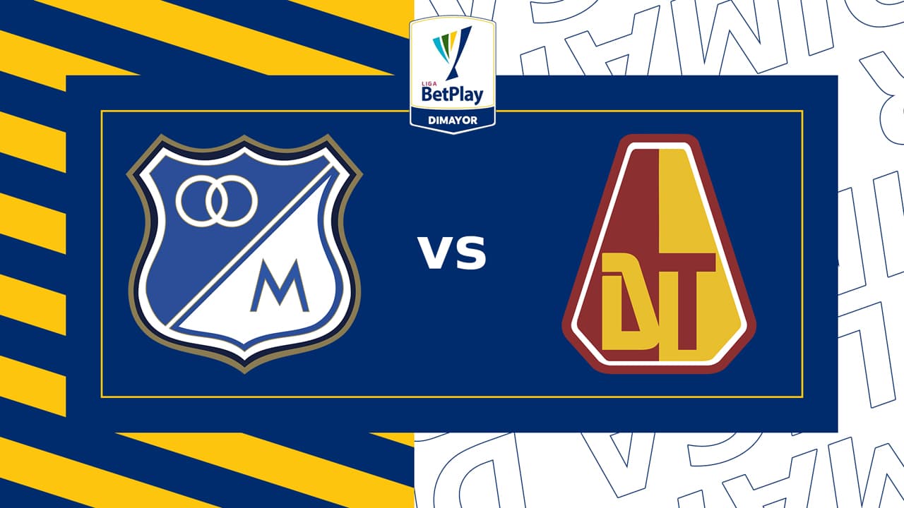 Millonarios vs Deportes Tolima