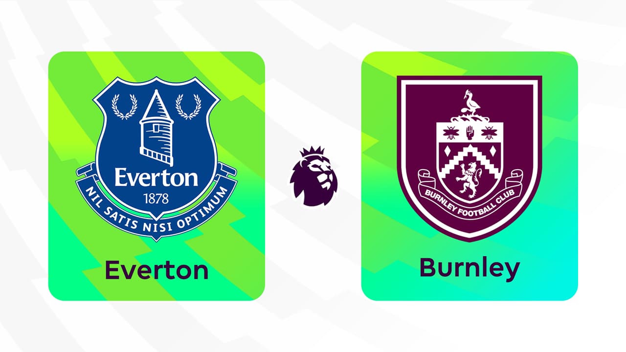 Everton vs Burnley