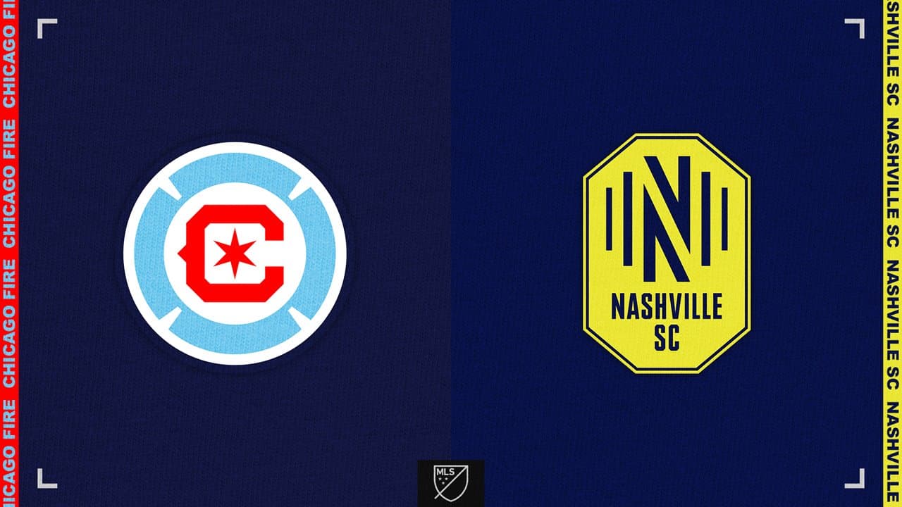 Chicago Fire vs Nashville SC