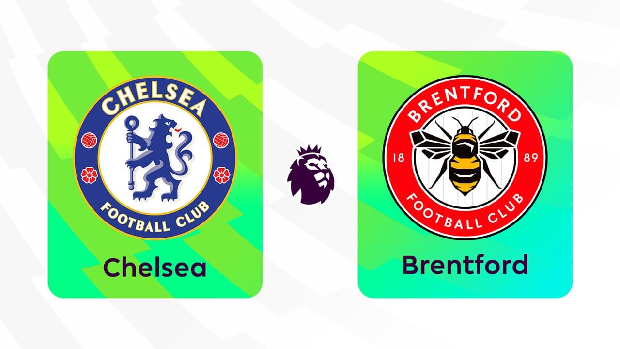 Chelsea vs Brentford