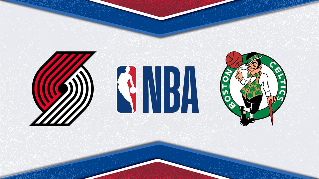 Portland Trail Blazers vs Boston Celtics