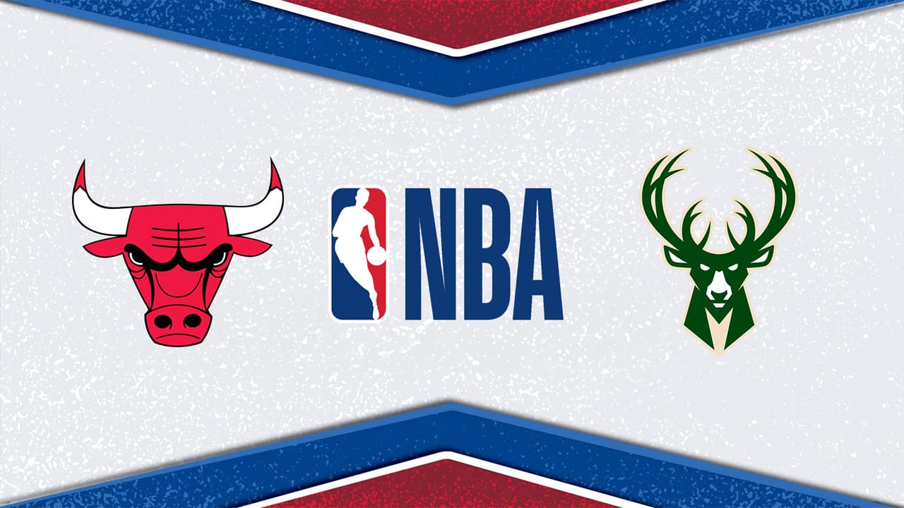 Chicago Bulls vs Milwaukee Bucks