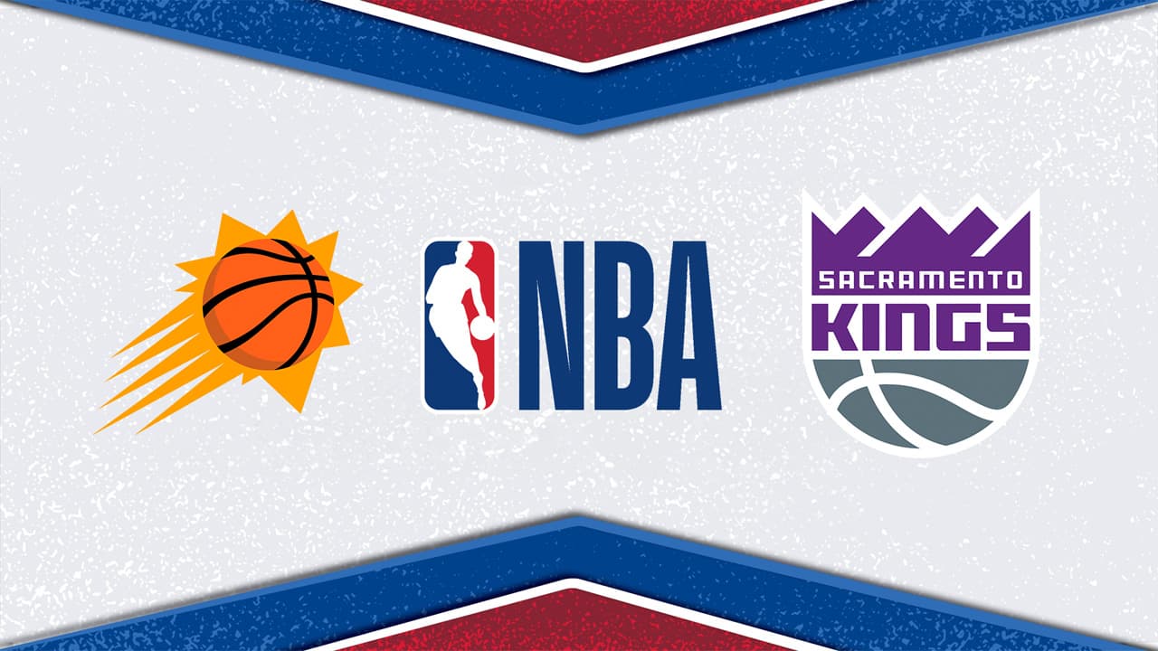 Phoenix Suns vs Sacramento Kings