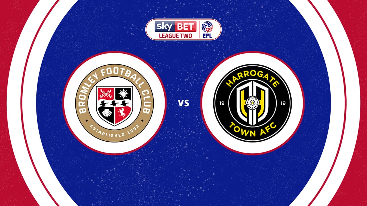 Bromley vs Harrogate Town