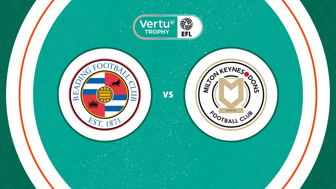 Reading vs Milton Keynes Dons