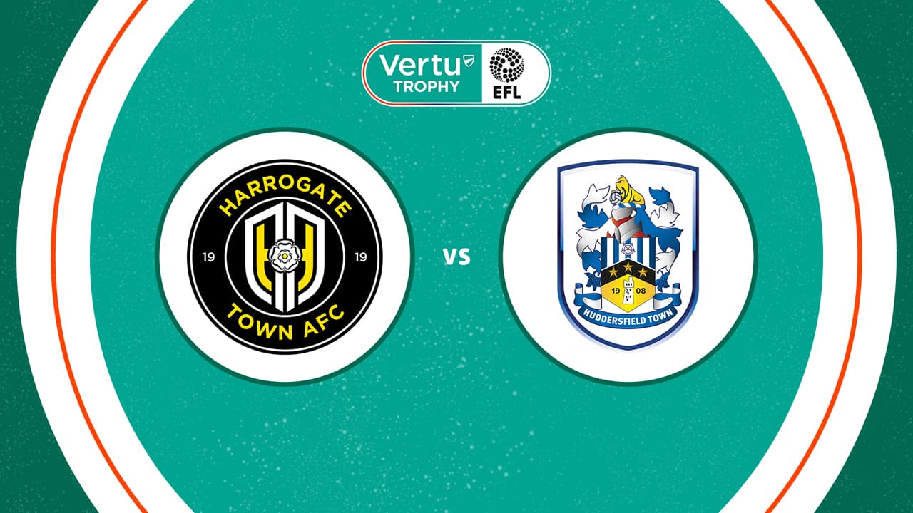 Harrogate Town vs Huddersfield Town
