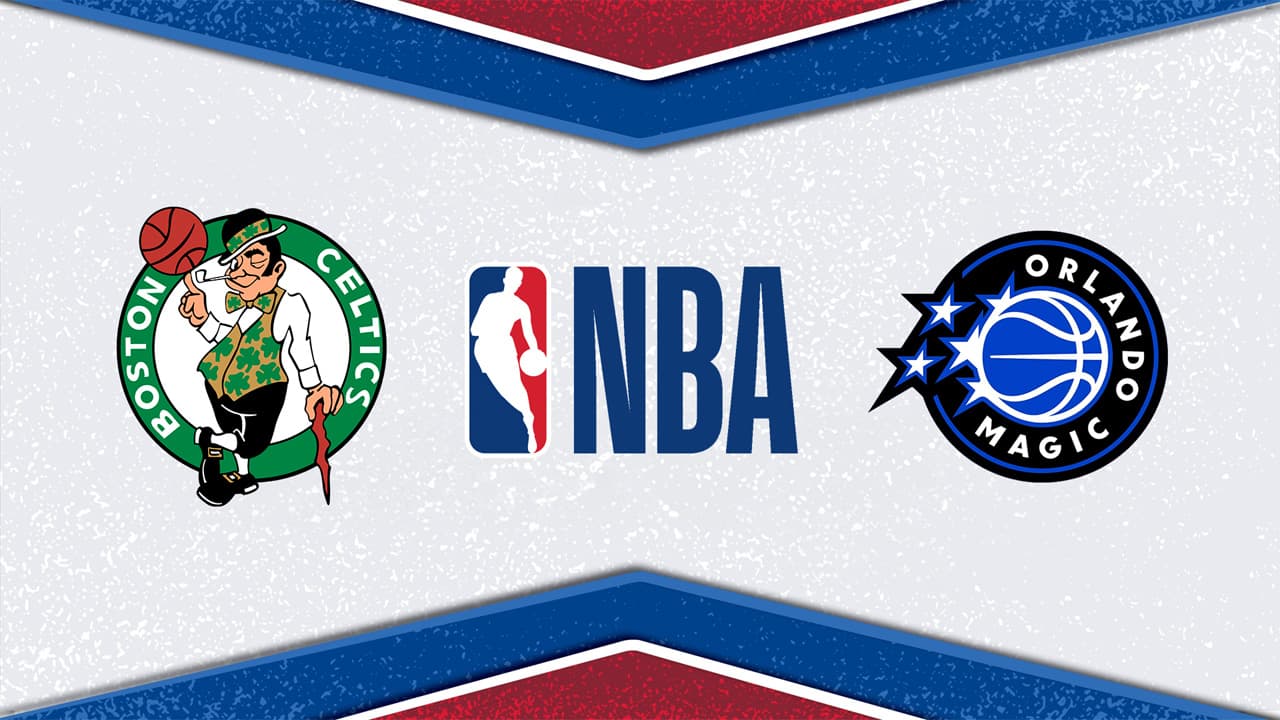 Boston Celtics vs Orlando Magic