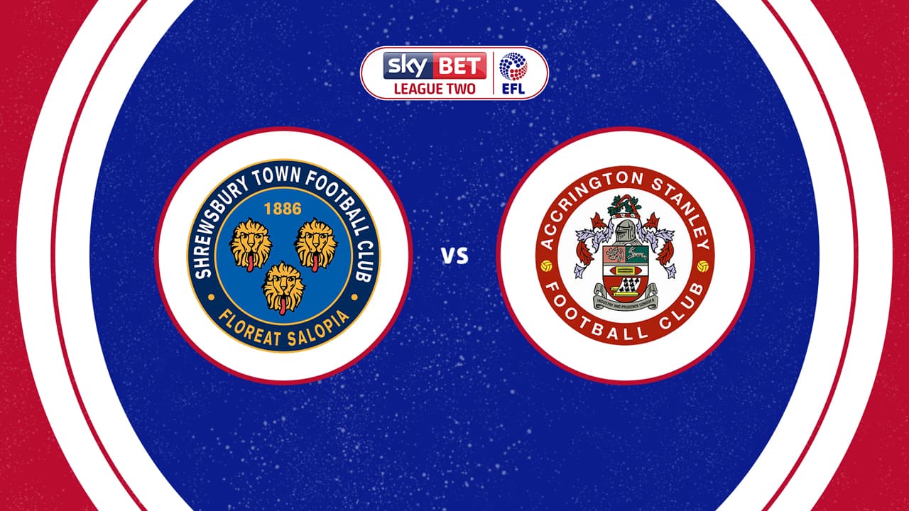Shrewsbury Town vs Accrington Stanley