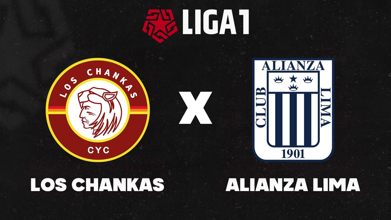 Los Chankas vs Alianza Lima