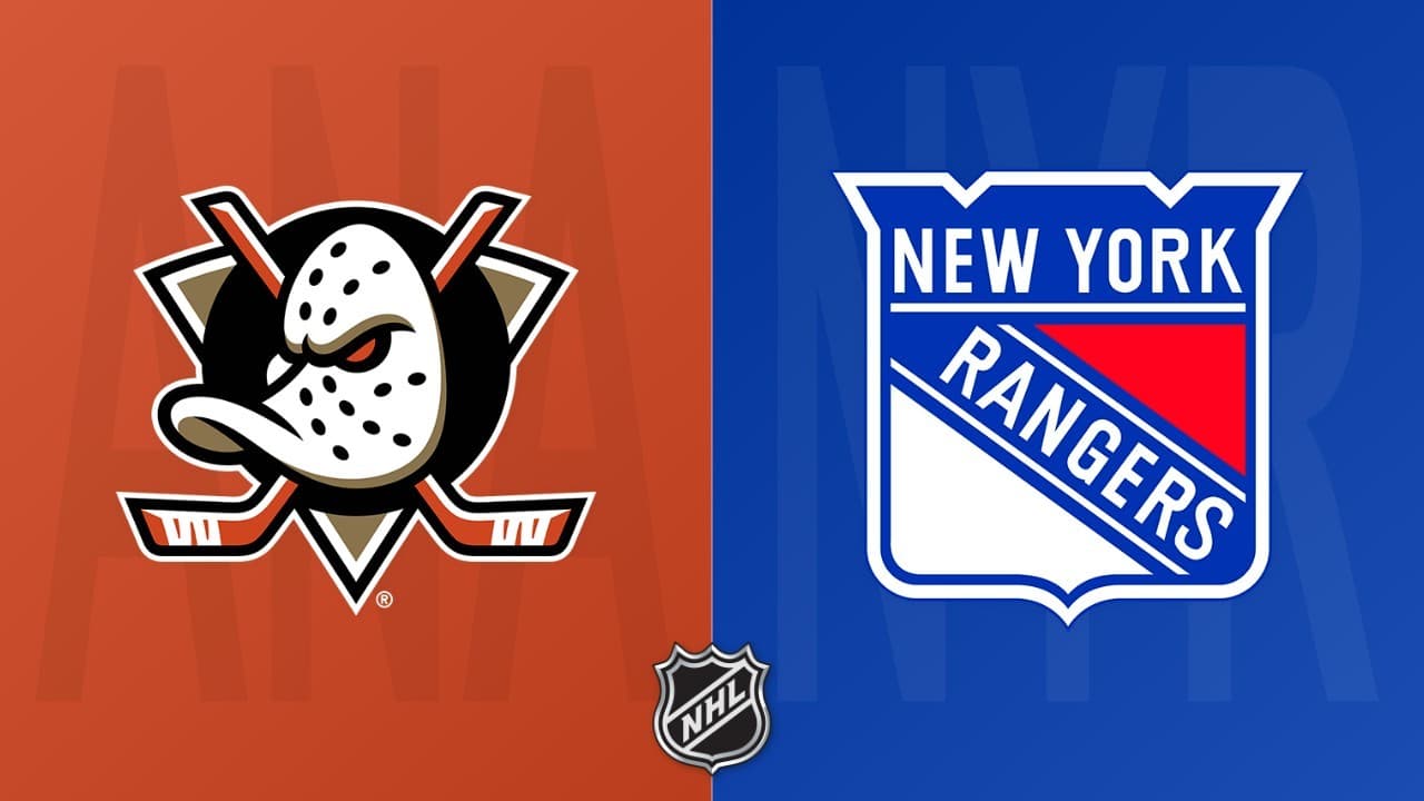 New York Rangers vs Anaheim Ducks