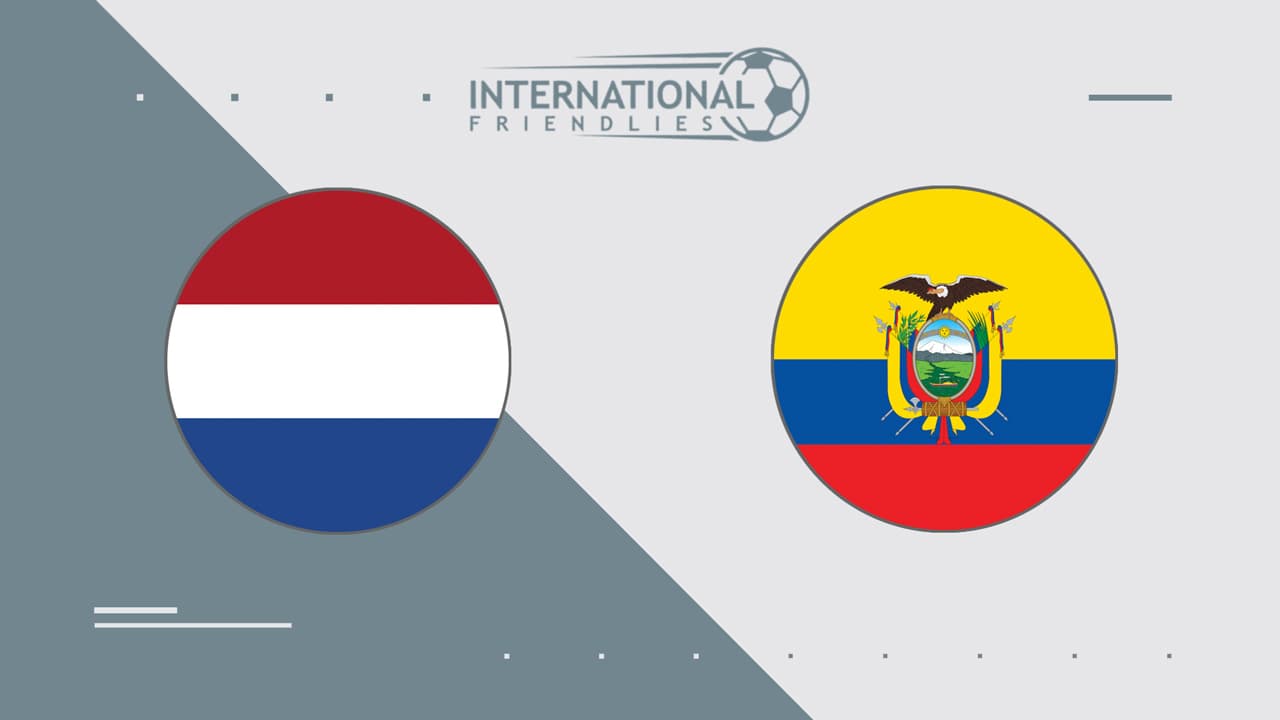Netherlands vs Ecuador
